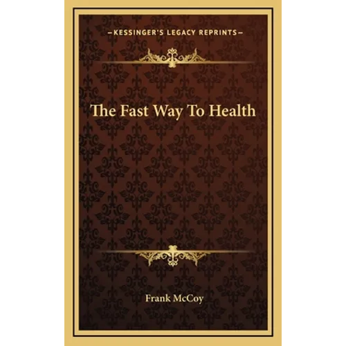 The Fast Way To Health