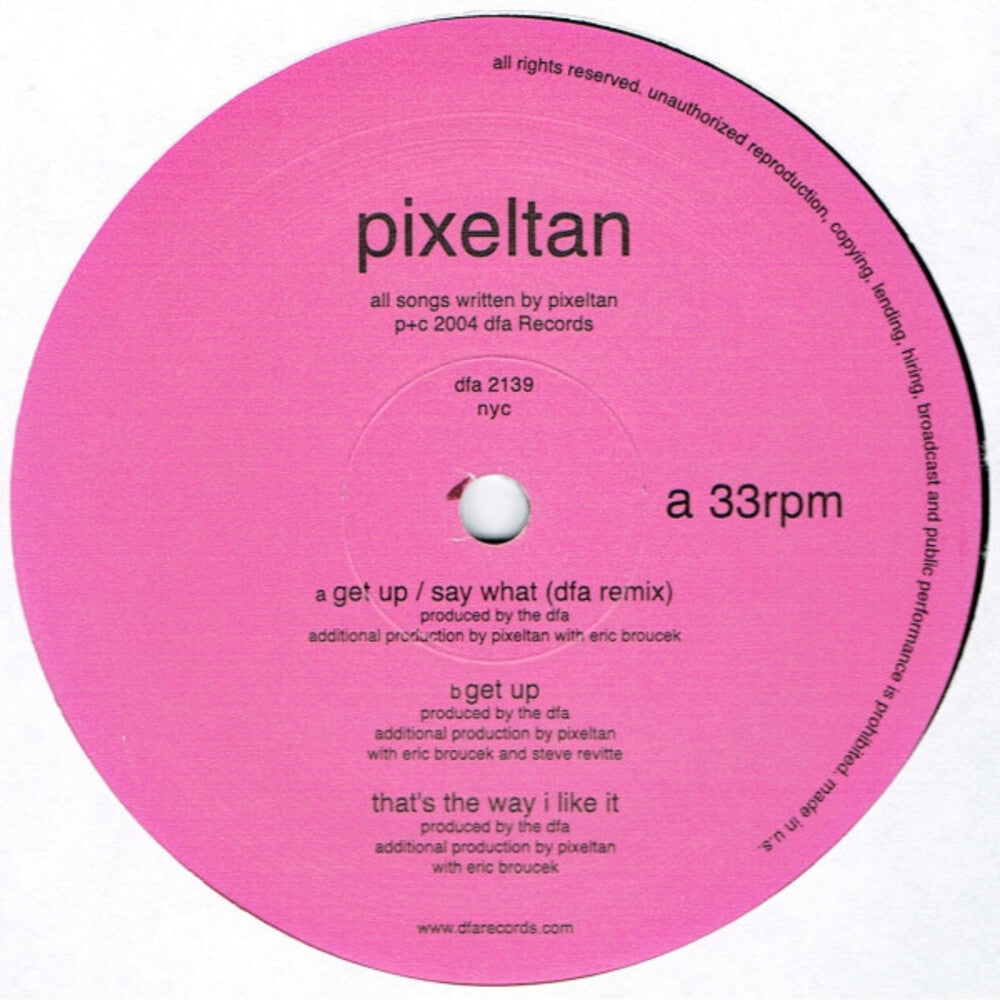 Pixeltan - Get Up / Say What [LP] Vinyl Record