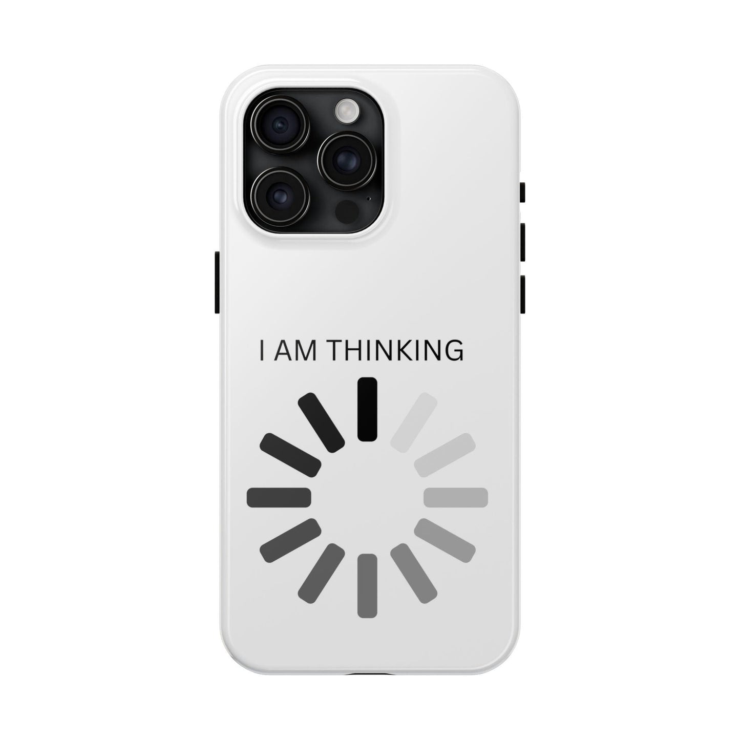I Am Thinking To Much Text Printed Tough Phone Cases