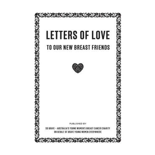 Letters of Love: To Our New Breast Friends