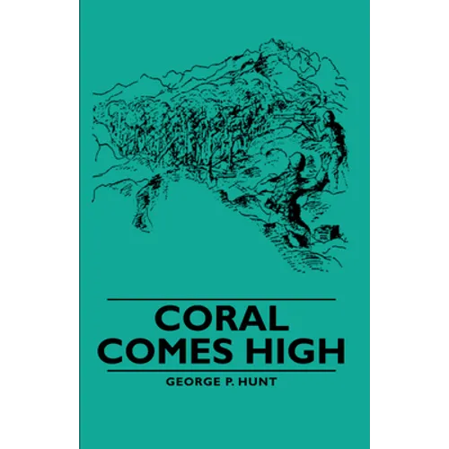 Coral Comes High