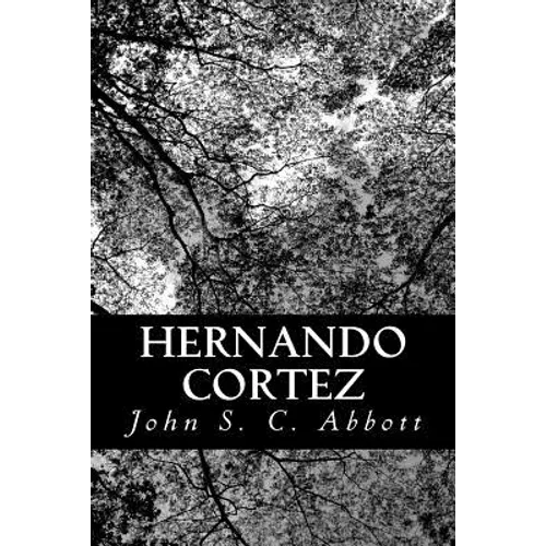 Hernando Cortez - Paperback