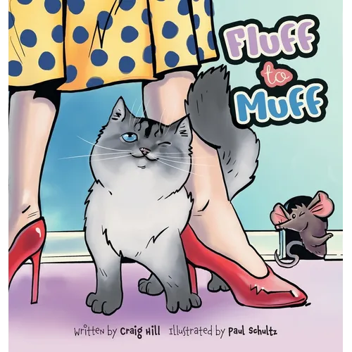 Fluff to Muff