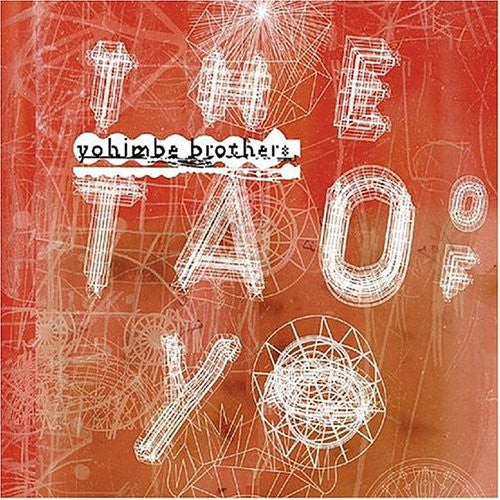 Yohimbe Brothers - The Tao Of Yo [LP] Vinyl Record