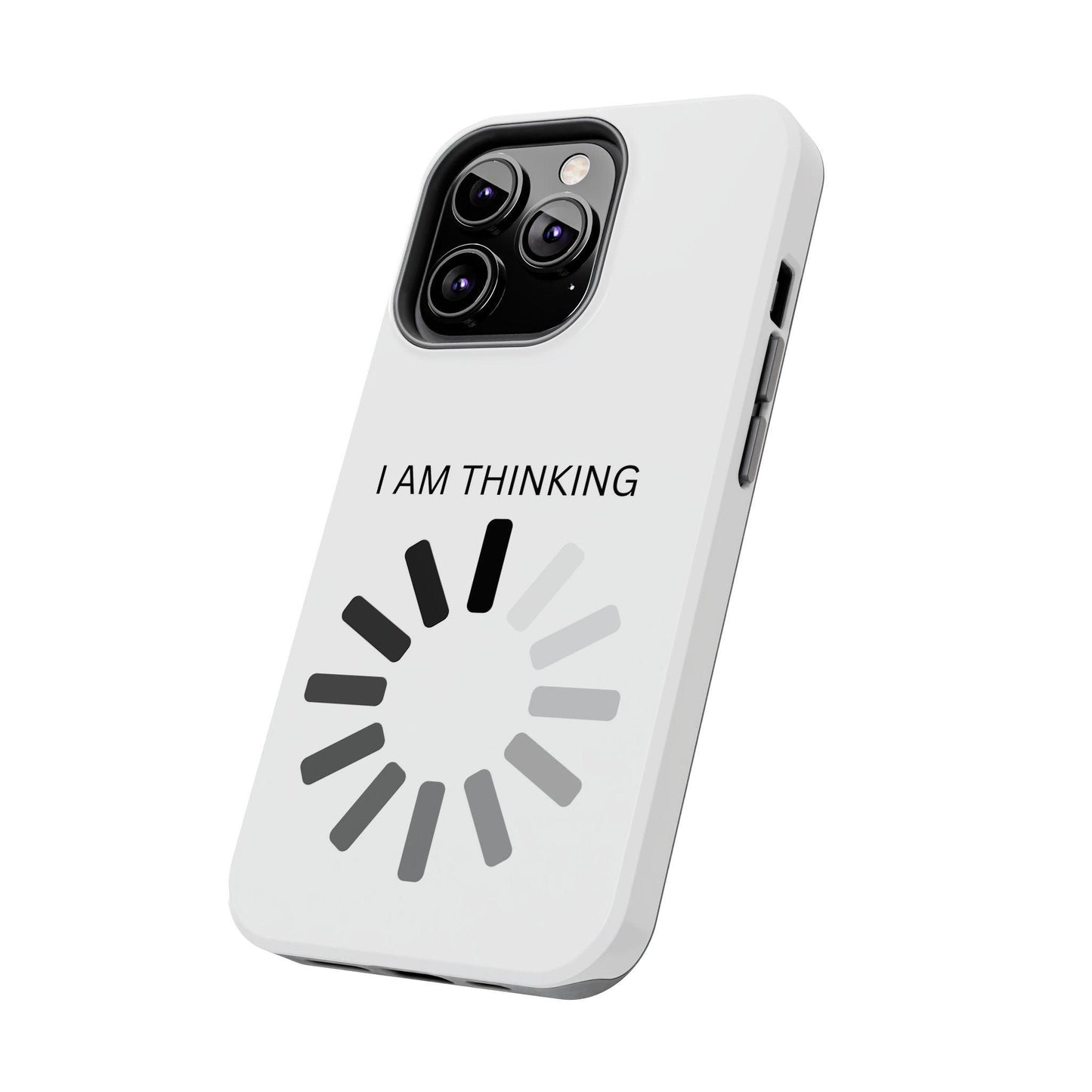 I Am Thinking To Much Text Printed Tough Phone Cases