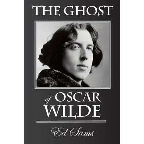 The Ghost of Oscar Wilde - Paperback
