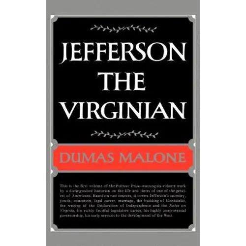 Jefferson the Virginian - Volume I