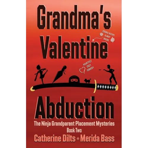 Grandma's Valentine Abduction