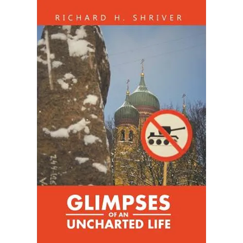 Glimpses of an Uncharted Life