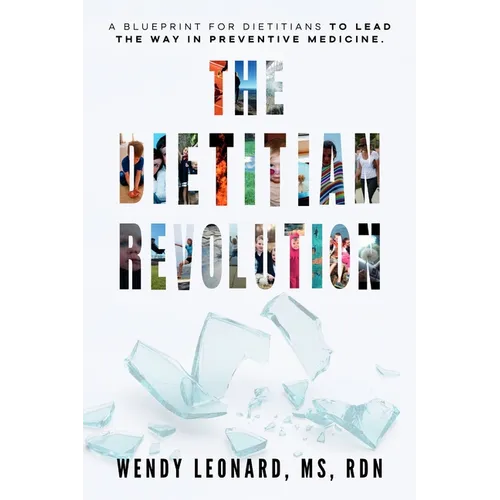 The Dietitian Revolution: From Pink Collar to Power Players