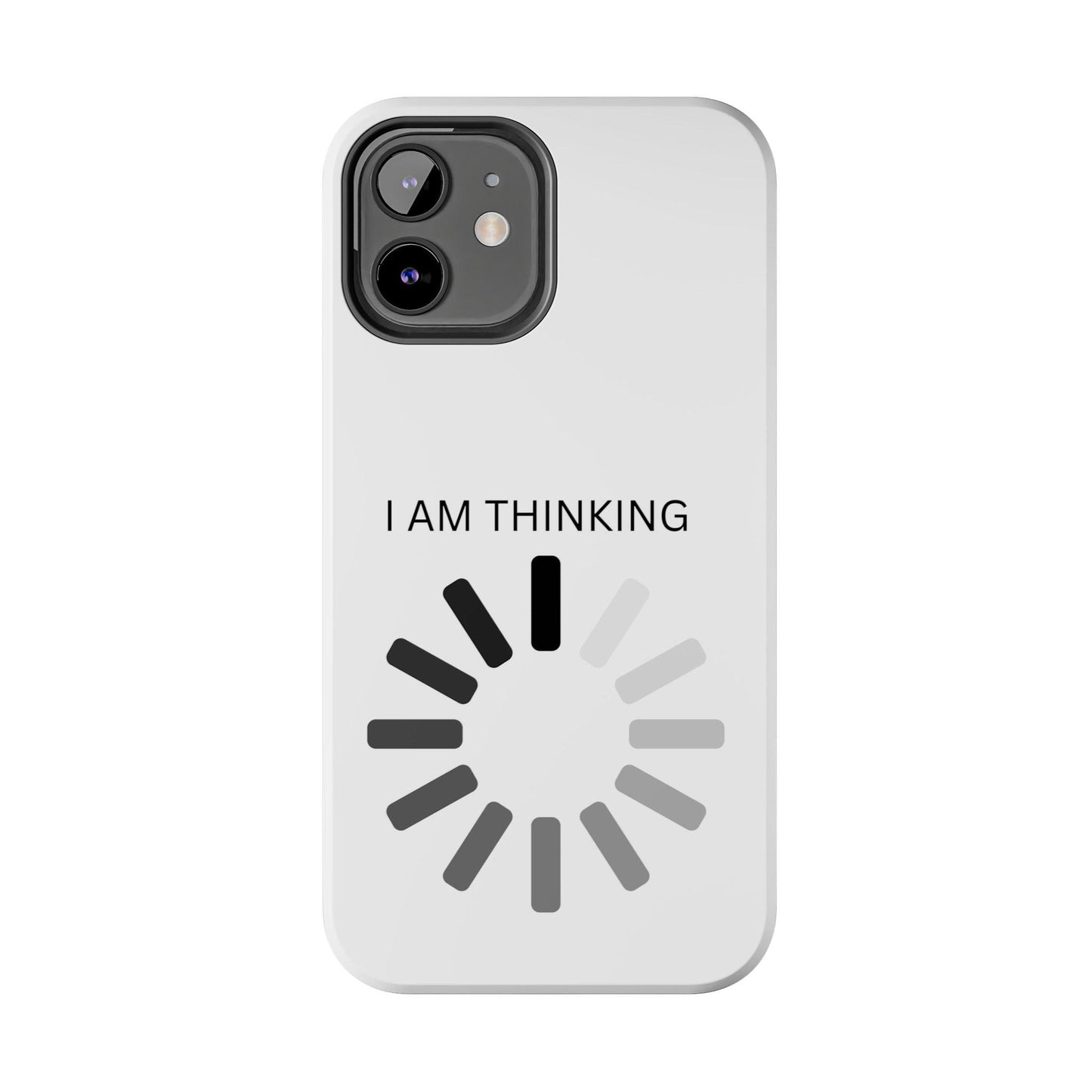 I Am Thinking To Much Text Printed Tough Phone Cases