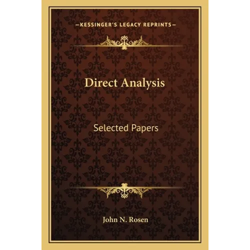 Direct Analysis: Selected Papers
