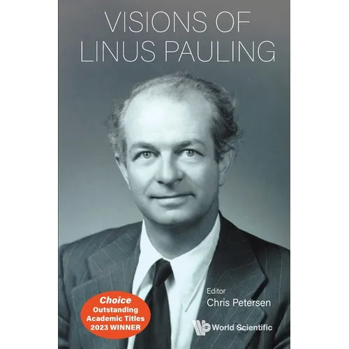 Visions of Linus Pauling