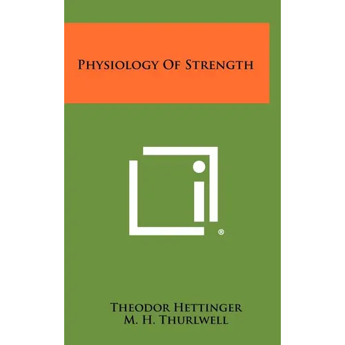 Physiology of Strength