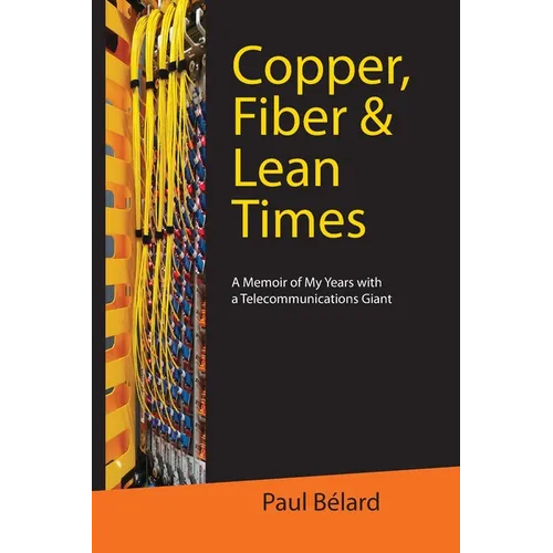 Copper, Fiber & Lean Times