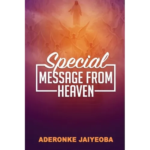 Special Message from Heaven