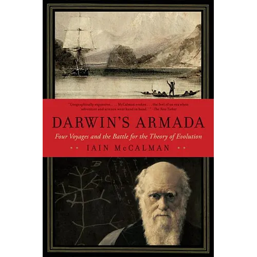 Darwin's Armada: Four Voyages and the Battle for the Theory of Evolution