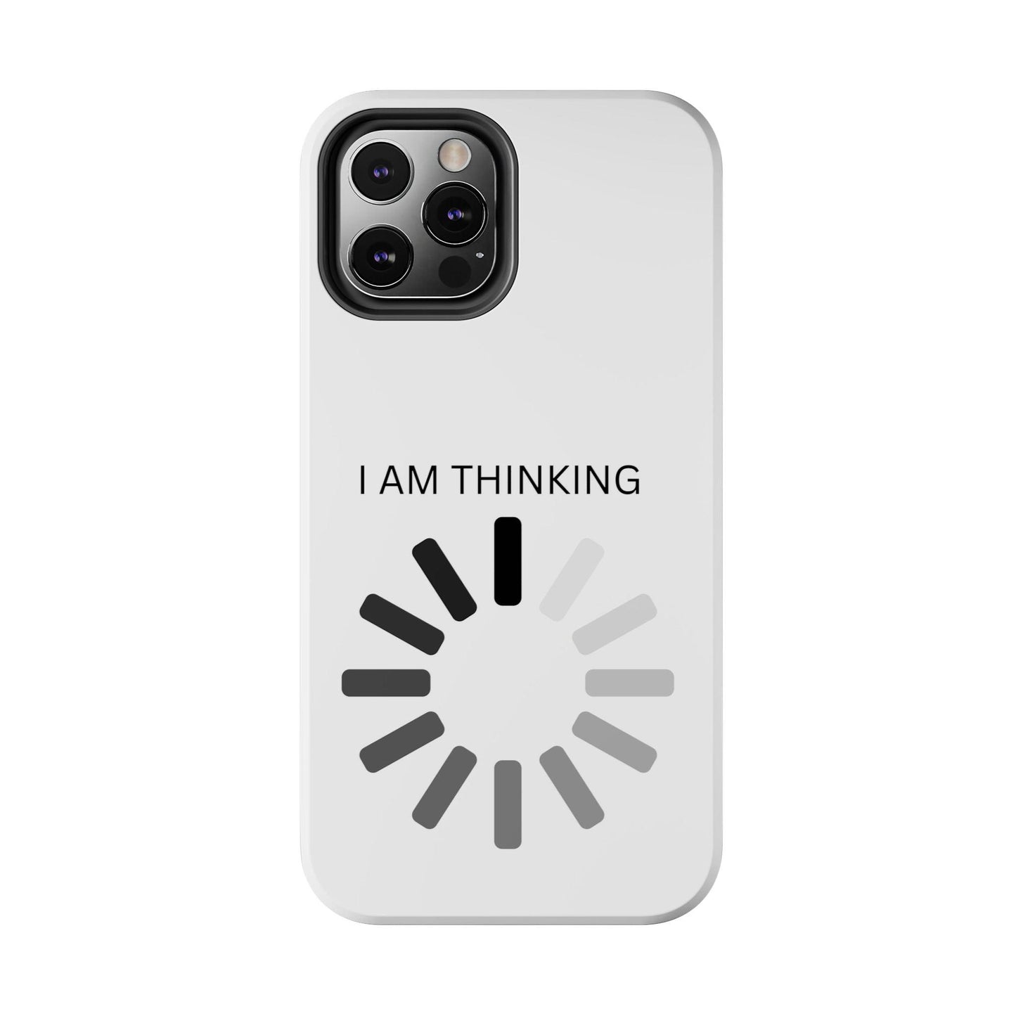 I Am Thinking To Much Text Printed Tough Phone Cases