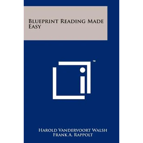 Blueprint Reading Made Easy