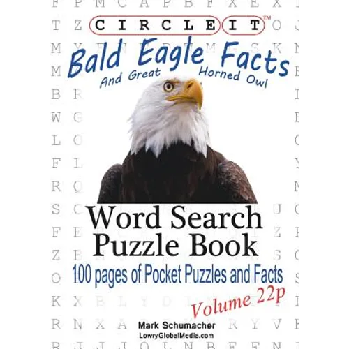 Circle It, Bald Eagle and Great Horned Owl Facts, Pocket Size, Word Search, Puzzle Book
