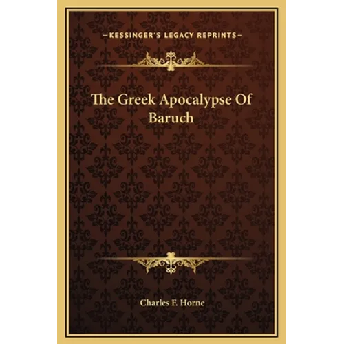 The Greek Apocalypse Of Baruch - Hardcover