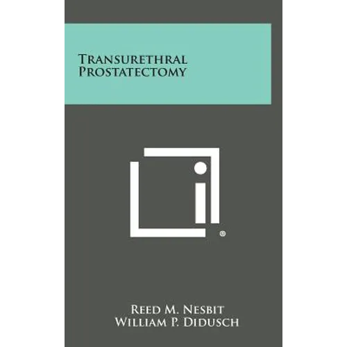Transurethral Prostatectomy