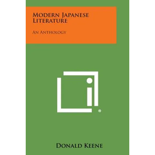 Modern Japanese Literature: An Anthology