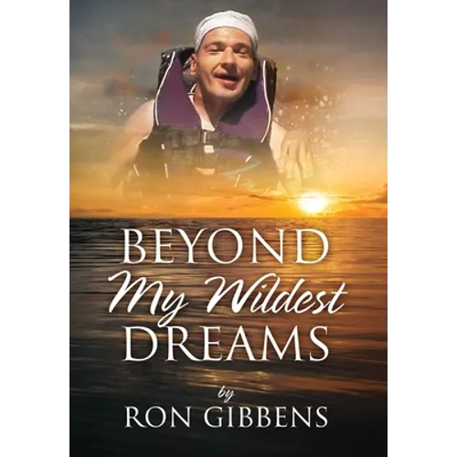 Beyond My Wildest Dreams