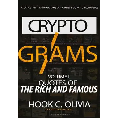 Cryptograms Volume 1: Quotes of the Rich and Famous