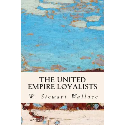 The United Empire Loyalists