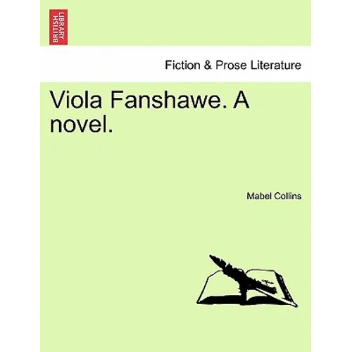 Viola Fanshawe. a Novel.