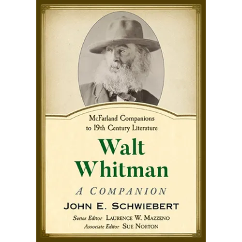 Walt Whitman: A Companion