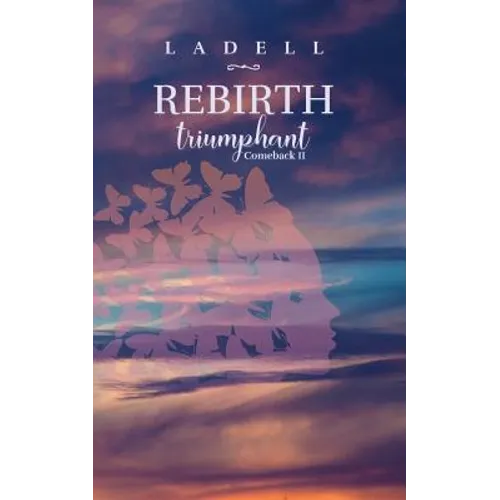 Rebirth: Triumphant Comeback 2
