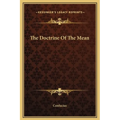 The Doctrine Of The Mean - Hardcover