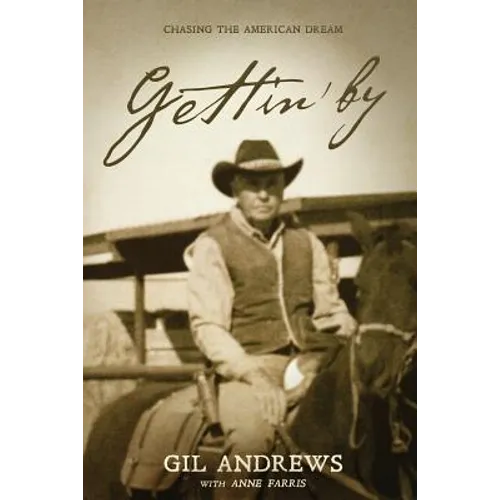 Gettin' By: Chasing the American Dream
