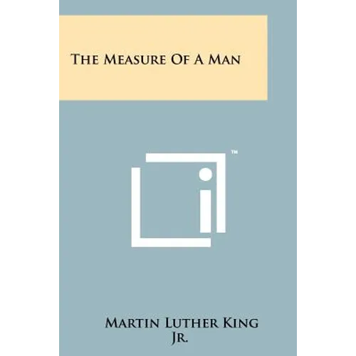 The Measure Of A Man