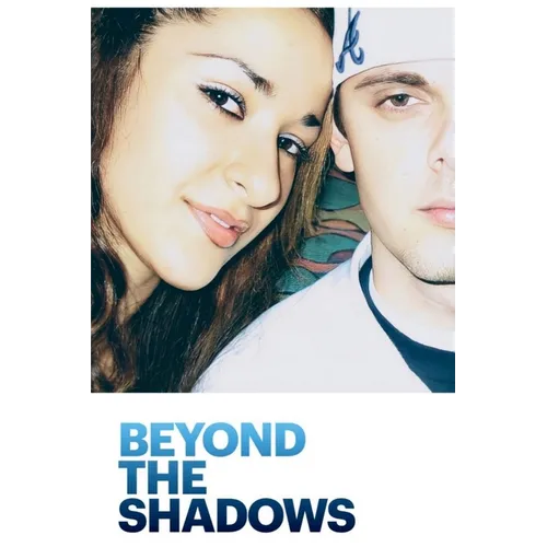 Beyond the Shadows