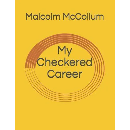 My Checkered Career
