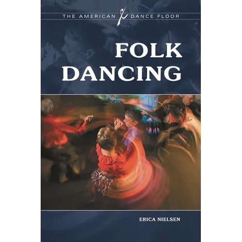 Folk Dancing - Hardcover
