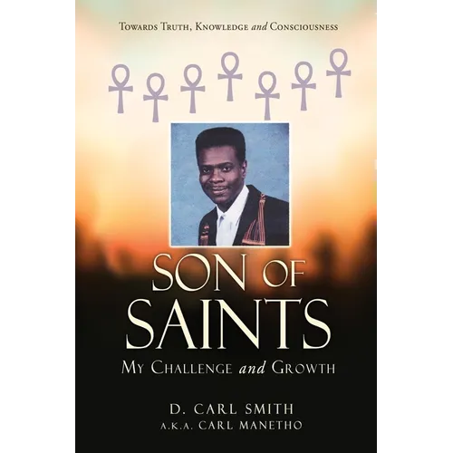 Son of Saints: My Challenge and Growth