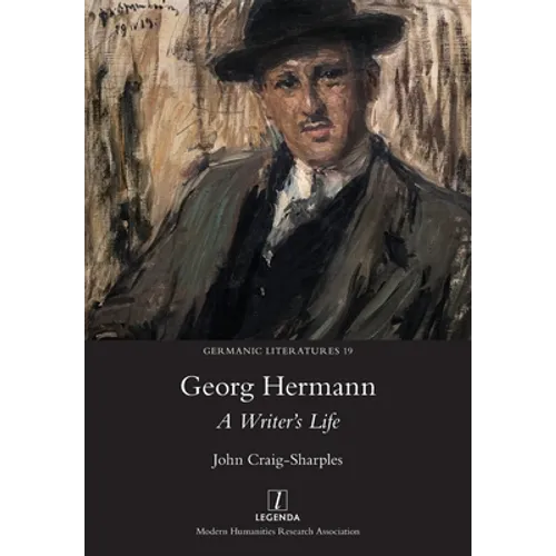Georg Hermann: A Writer's Life
