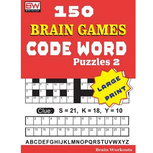 150 Brain Games - CODE WORD Puzzles 2