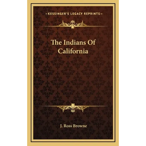 The Indians Of California