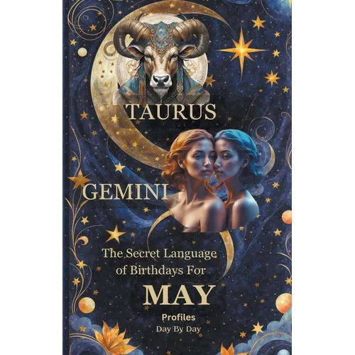The Secret Language of Birthdays For May