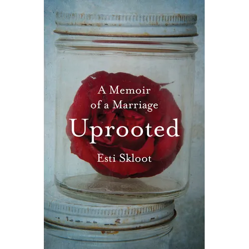 Uprooted: Memoir