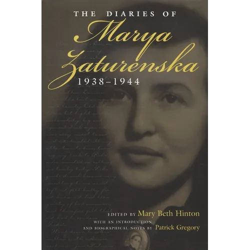 The Diaries of Marya Zaturenska, 1938-1944