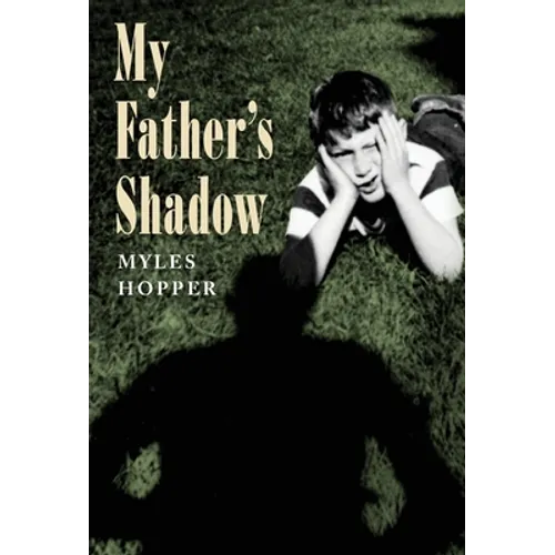 My Father's Shadow