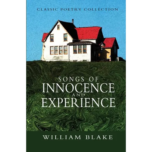 Songs of Innocence and Experience