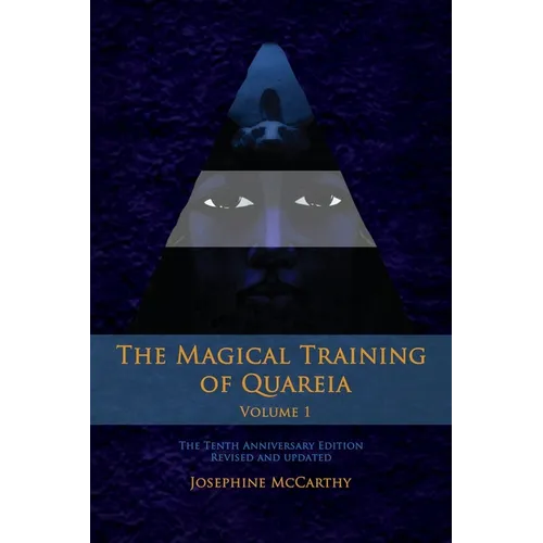 The Magical Training of Quareia Vol 1