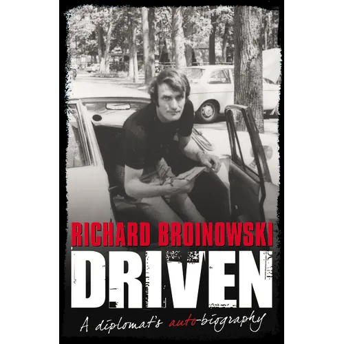 Driven a Diplomats Auto Biography